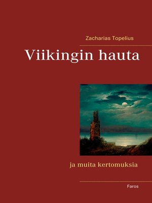 cover image of Viikingin hauta ja muita kertomuksia